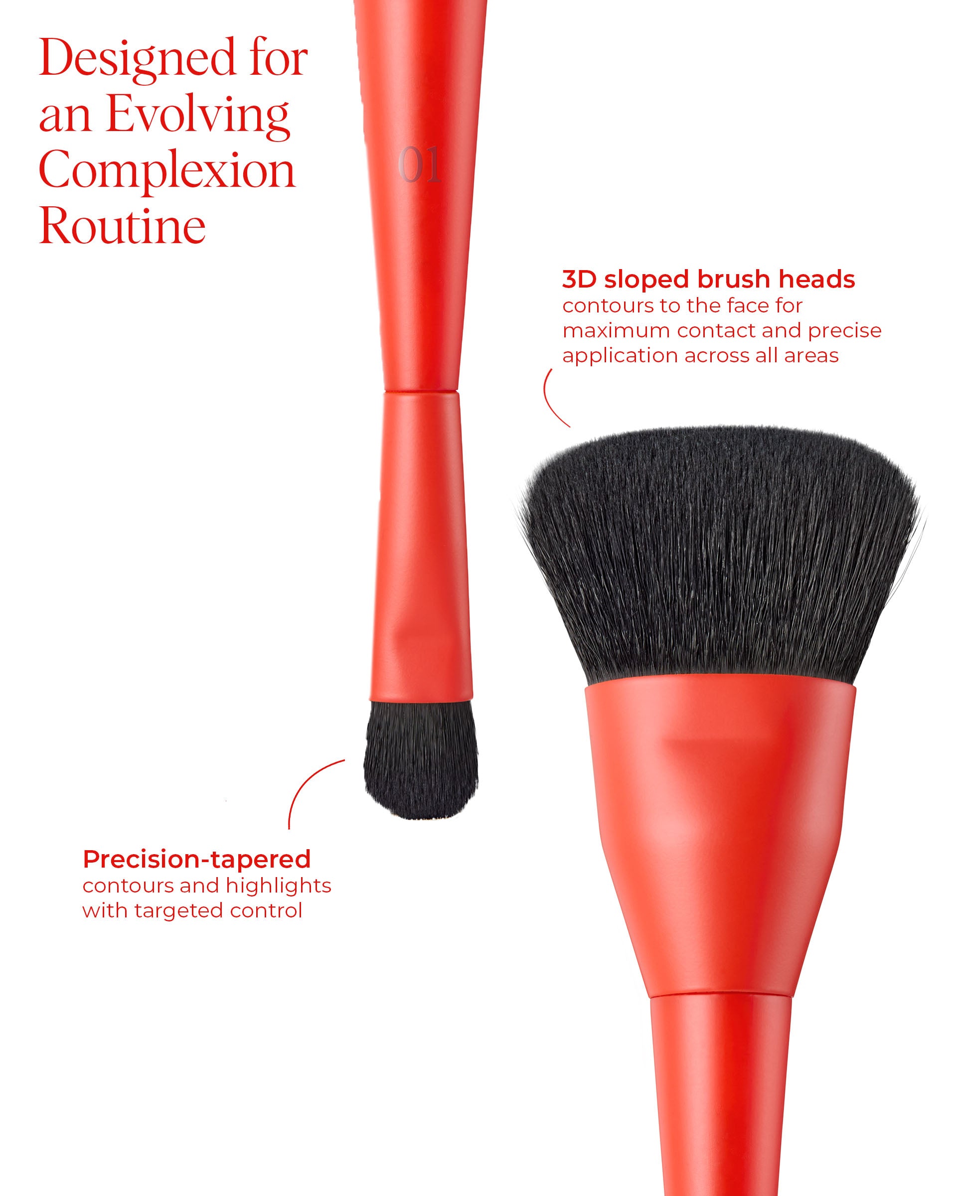 The Evolving Face Brush For Complexion.